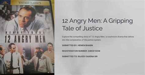 12 Angry Men! A Gripping Look into Justice and Prejudice