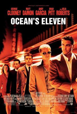 Ocean's Eleven: Een meesterwerk van glamour en criminele genieën!