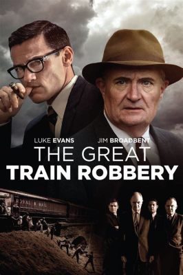 The Great Train Robbery: Een epische treinroof met pionierende cinematografie en onvergetelijke actiescènes!